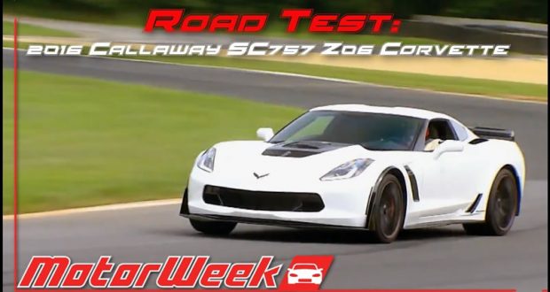 [VIDEO] MotorWeek TV Puts a 2016 Corvette Z06 Callaway SC757 Through its Paces